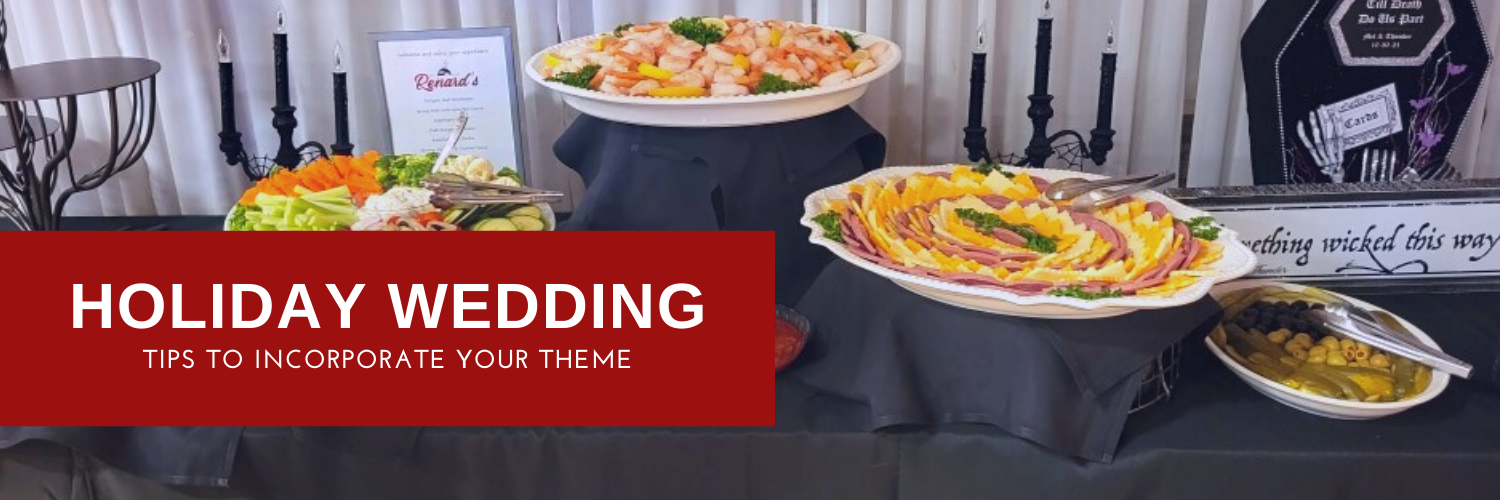 Holiday wedding catering Green Bay | Renard's Catering
